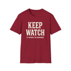 Keep Watch T-Shirt