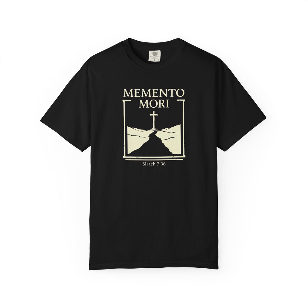 Memento Mori Remember Death Sirach 7:36 Catholic T-Shirt