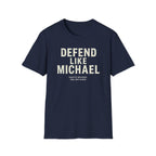 Defend Like Michael T-Shirt