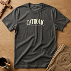 Catholic Since Pentecost Heritage Arch T-Shirt
