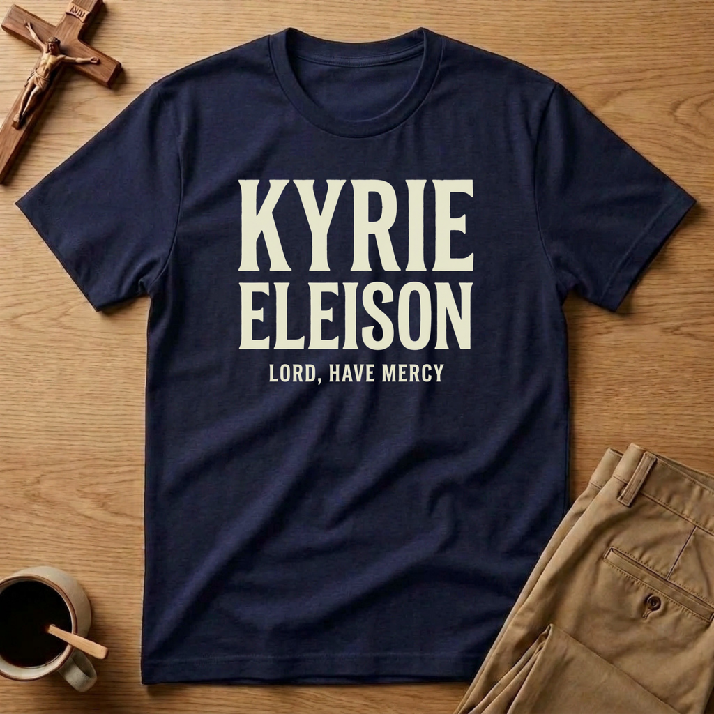 Kyrie Eleison T-Shirt