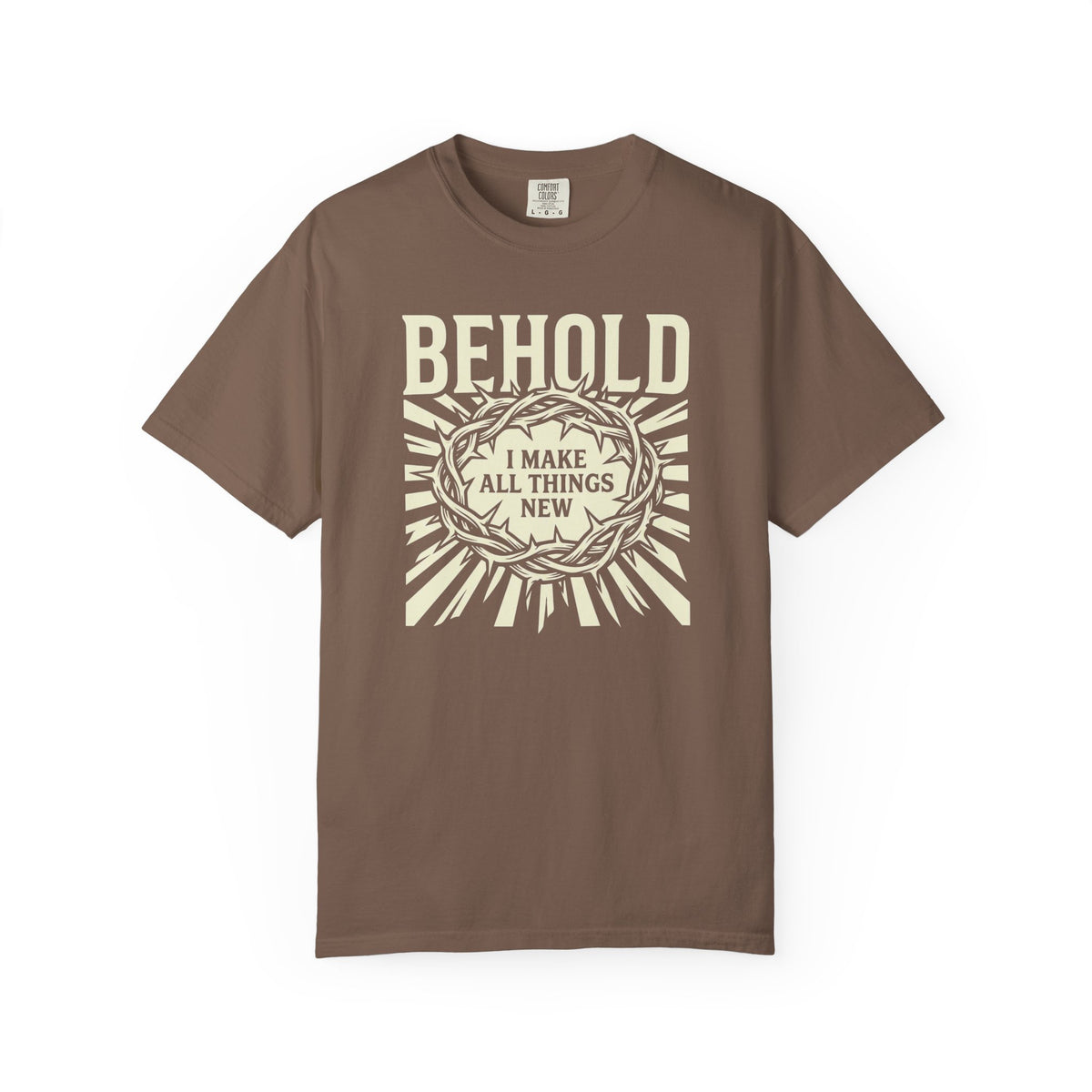 Behold New Creation T-Shirt