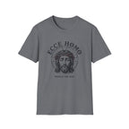 Ecce Homo T-Shirt