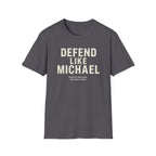 Defend Like Michael T-Shirt